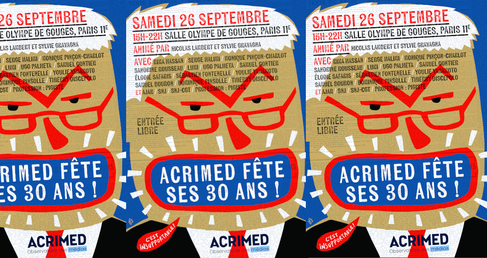 Acrimed fête ses 30 ans ! (26 septembre à Paris)