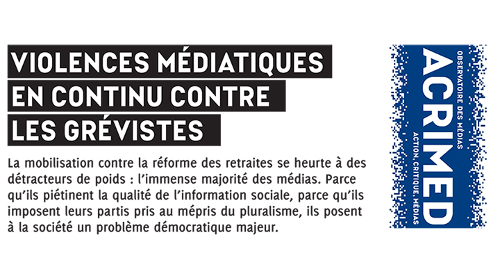 Violences médiatiques en continu contre les grévistes (tract)
